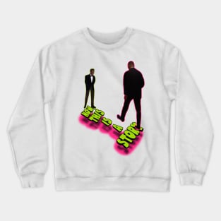 The Slap Crewneck Sweatshirt